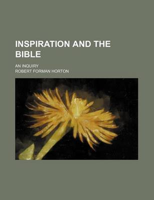 Book cover for Inspiration and the Bible; An Inquiry