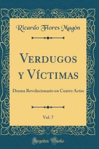 Cover of Verdugos Y Víctimas, Vol. 7