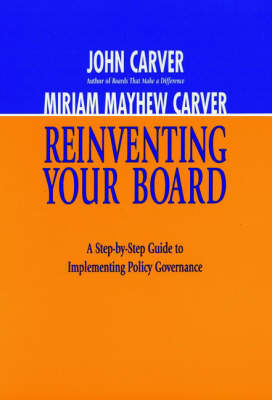 Book cover for Re-Inventing Your Board