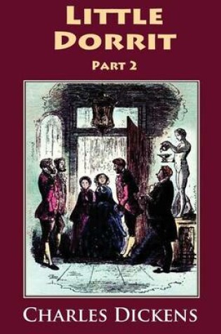 Cover of Little Dorrit Part 2