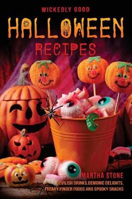 Book cover for Wickedly Good Halloween Recipes