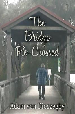 Book cover for The Bridge Re-Crossed