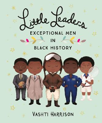 Book cover for Little Leaders: Exceptional Men in Black History