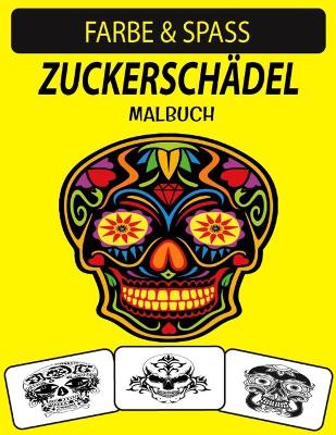 Book cover for Zuckerschädel Malbuch
