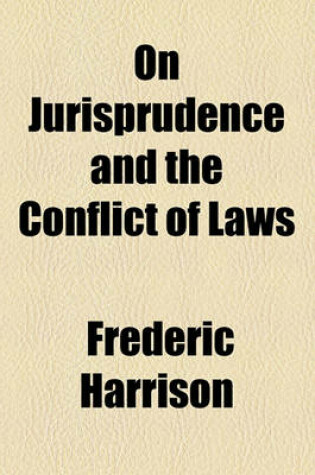 Cover of On Jurisprudence and the Conflict of Laws