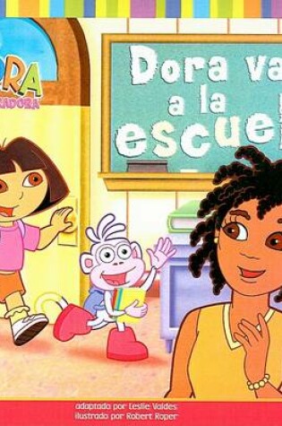 Cover of Dora Va a la Escuela