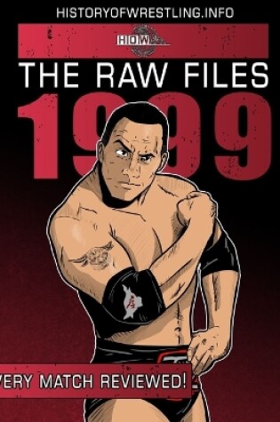 Cover of The Raw Files: 1999