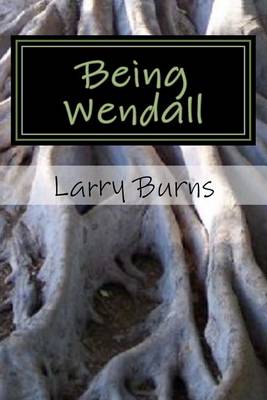 Book cover for Being Wendall