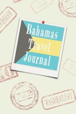 Book cover for Bahamas Travel Journal