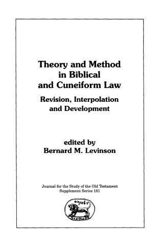 Cover of Theory and Method in Biblical and Cuneiform Law