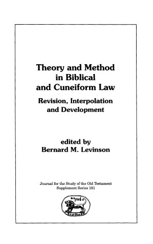 Book cover for Theory and Method in Biblical and Cuneiform Law