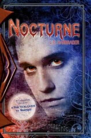 Cover of Nocturne: A Companion Novel to a Practical Guide to Vampires