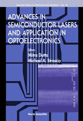 Cover of Advances In Semiconductor Lasers And Applications To Optoelectronics (Ijhses Vol. 9 No. 4)