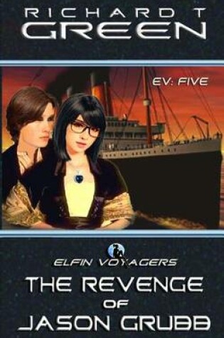 Cover of Elfin Voyagers Book 5