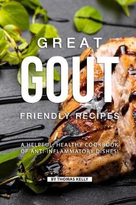 Book cover for Great Gout Friendly Recipes