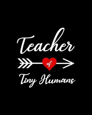 Book cover for Teacher of Tiny Humans