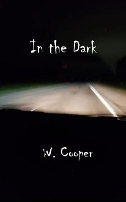 Book cover for In the Dark