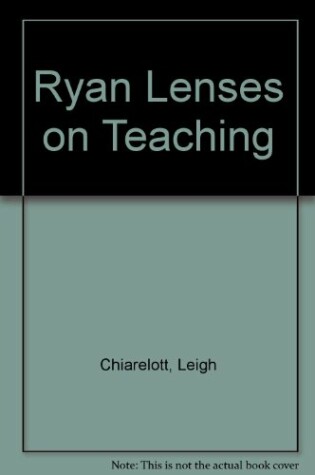 Cover of Ryan Lenses on Teaching