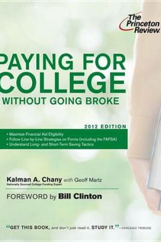 Cover of Paying for College Without Going Broke, 2012 Edition