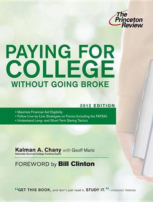 Book cover for Paying for College Without Going Broke, 2012 Edition