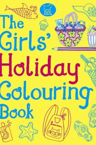 Cover of The Girls' Holiday Colouring Book
