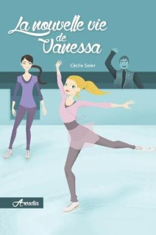 Cover of La nouvelle vie de Vanessa