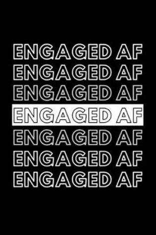 Cover of Engaged AF