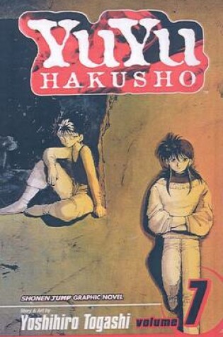 Cover of YuYu Hakusho, Volume 7