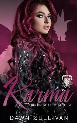 Book cover for Karma (A Rogue Enforcers Novella)