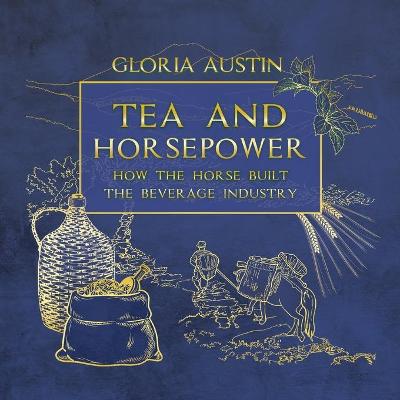 Book cover for Tea and Horsepower