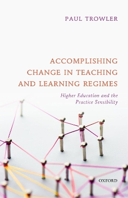 Book cover for Accomplishing Change in Teaching and Learning Regimes