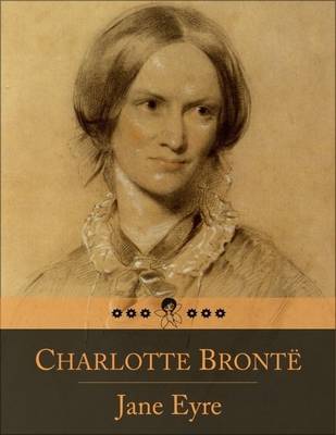 Book cover for Jane Eyre: An Autobiography (Beloved Books Edition)