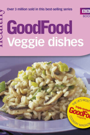 Cover of Good Food: Veggie Dishes