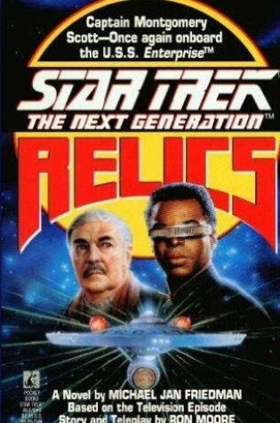 Cover of Star Trek - the Next Generation: Relics