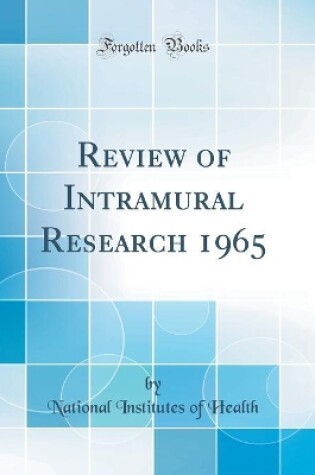 Cover of Review of Intramural Research 1965 (Classic Reprint)