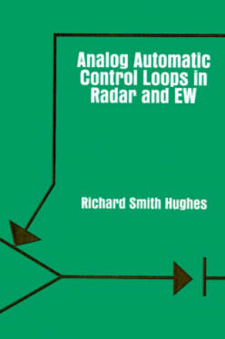 Cover of Analogue Automatic Control Loops in Radar and Electronic Warfare