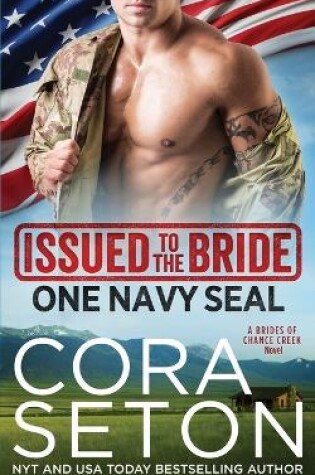 Cover of Issued to the Bride One Navy Seal