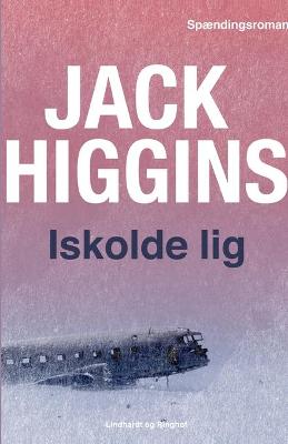 Book cover for Iskolde lig