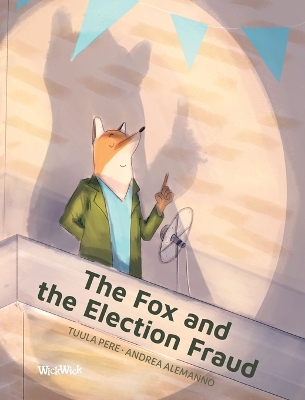 Cover of The Fox and the Election Fraud