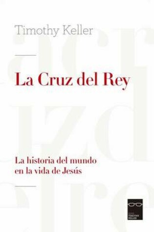Cover of La Cruz del Rey (King's Cross)