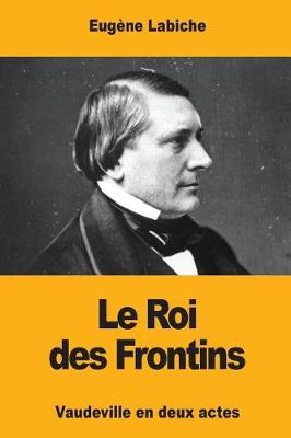 Book cover for Le Roi des Frontins