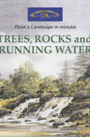 Cover of Trees, Rocks and Running Water