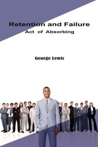 Cover of Retention and Failure