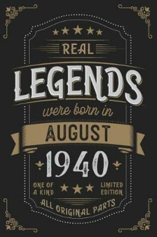 Cover of Real Legends were born in August 1940