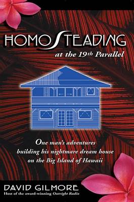 Book cover for Homosteading at the 19th Parallel