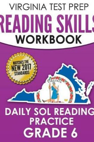 Cover of Virginia Test Prep Reading Skills Workbook Daily Sol Reading Practice Grade 6
