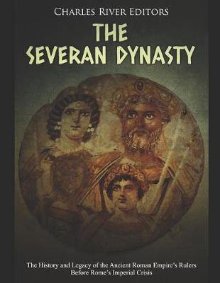 Book cover for The Severan Dynasty