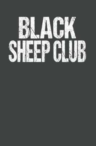 Cover of Black Sheep Club