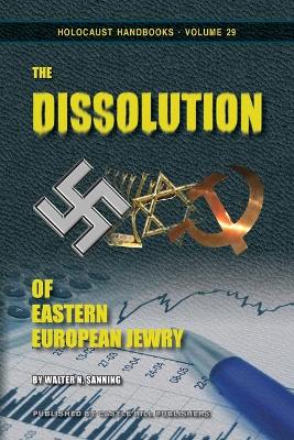 Cover of The Dissolution of Eastern European Jewry