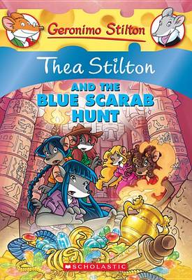 Book cover for Thea Stilton and the Blue Scarab Hunt